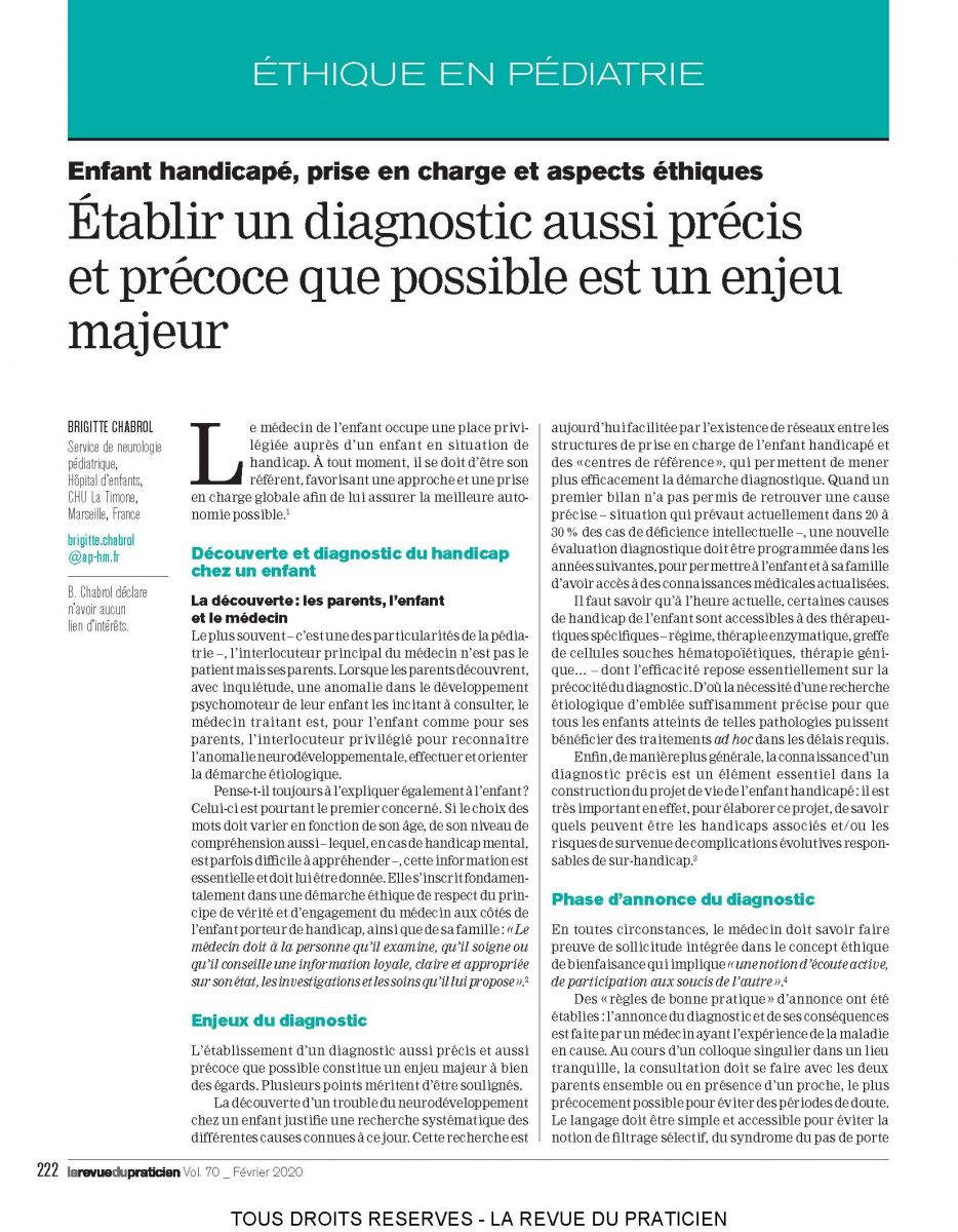Enfant handicapé, prise en charge et aspects éthiques - Établir un diagnostic aussi précis et précoce que possible est un enjeu majeur (première page de l'article de La Revue du Praticien, Pr Brigitte CHABROL)